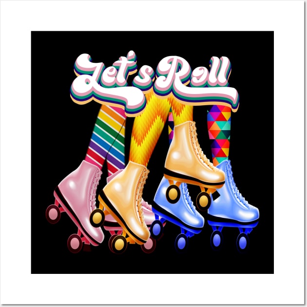 Lets Roll Rollerskating Rollerskates Roller Skater Skates Skating Wall Art by Sassee Designs